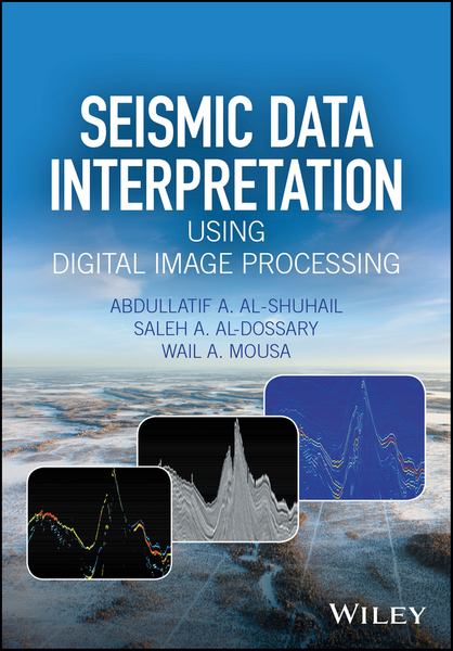 Seismic Data Interpretation using Digital Image Processing – DC eBOOKS