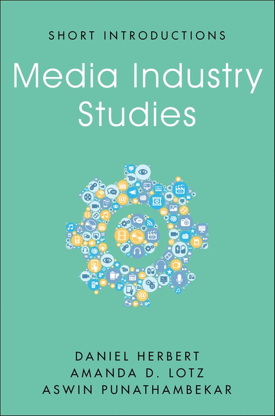 Media Industry Studies