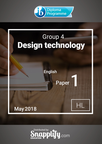 Group 4 - Design technology paper 1 HL