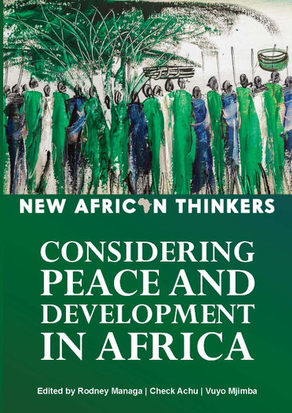 New African Thinkers: Considering peace and development in Africa