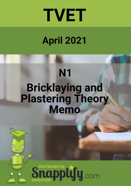 Bricklaying And Plastering Theory N1 Memo April 2021