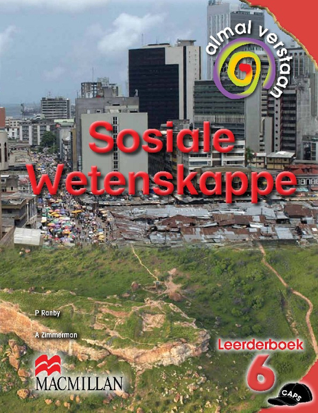 Almal Verstaan Sosiale Wetenskappe Graad 6 Leerderboek