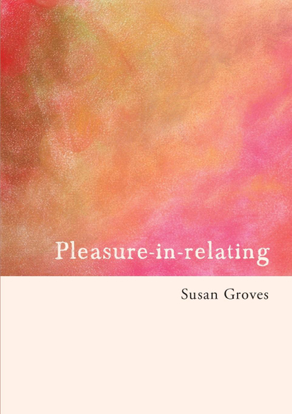 Pleasure in Relating
