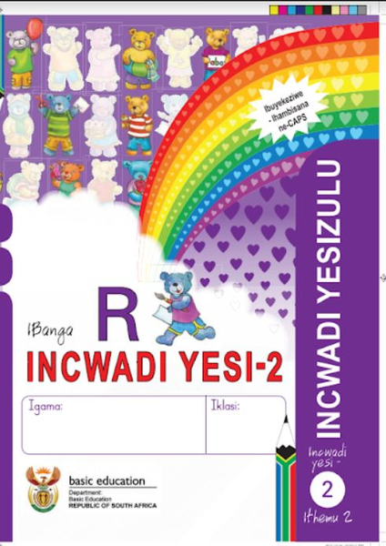 Grade R Literacy - Home Language IsiZulu (Book 2)