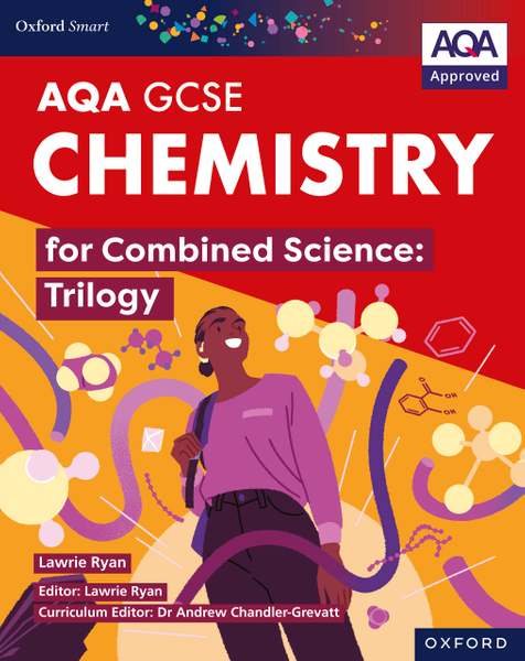 AQA Smart GCSE Combined Science: Trilogy: AQA Smart GCSE Chemistry for Combined Science: Trilogy
