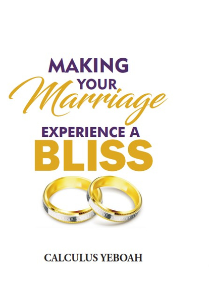 Making your Marriage Experience a Bliss
