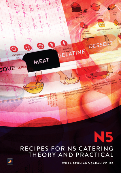 Recipes for N5 Catering Theory & Practical