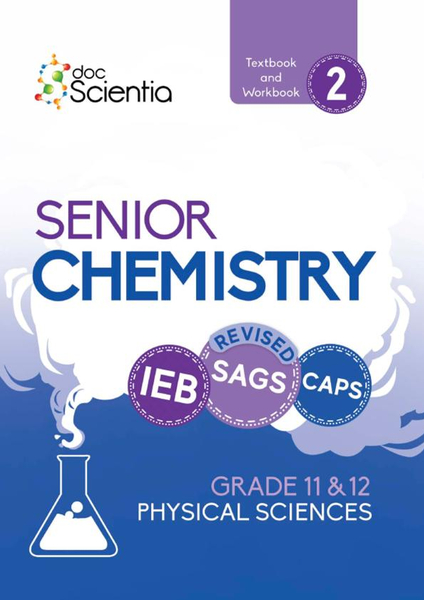 Doc Scientia IEB Physical Sciences Senior Chemistry Textbook and Workbook Book 2 2026