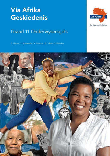 eBoek (ePDF): Via Afrika Geskiedenis Graad 11 Onderwysersgids