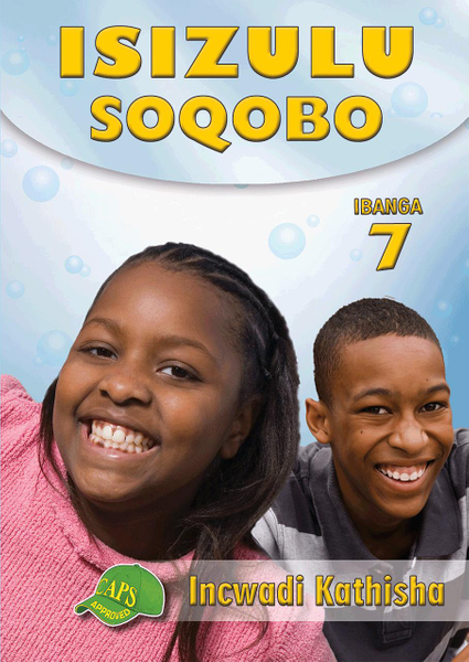 Isizulu Soqobo Grade 7 Teacher's Guide Lifetime License