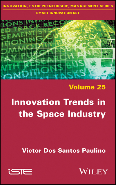 Innovation Trends in the Space Industry