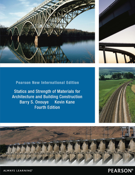 Statics and Strength of Materials for Architecture and Building Construction