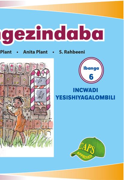 E IMVUBELO GRADED READER GR 6 BK 8 SABELANA NGEZINDABA