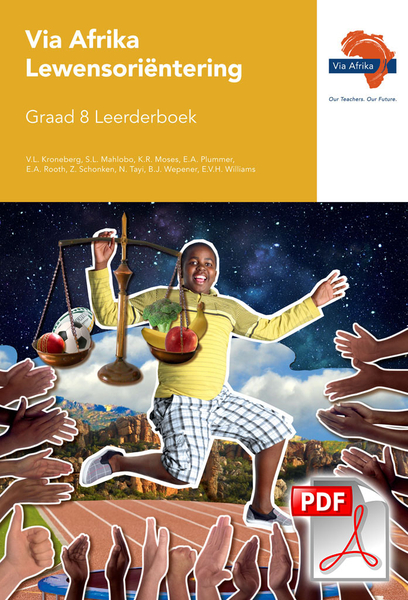 eBoek (ePDF): Via Afrika Lewensori?ntering Graad 8 Leerderboek