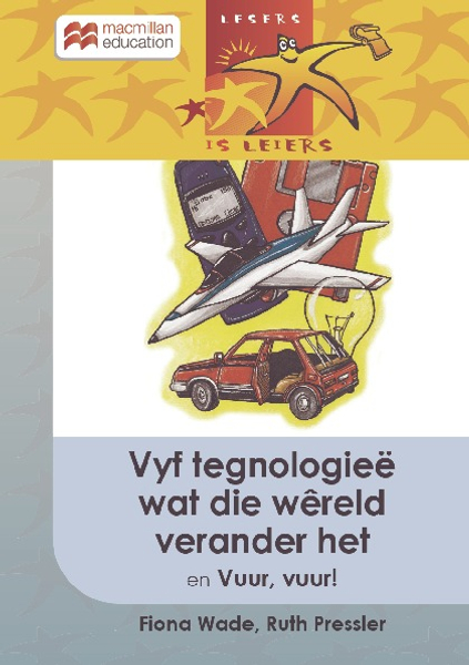 Lesers Is Leiers Graad 5 Vyf tegnologiee wat die wereld verander het