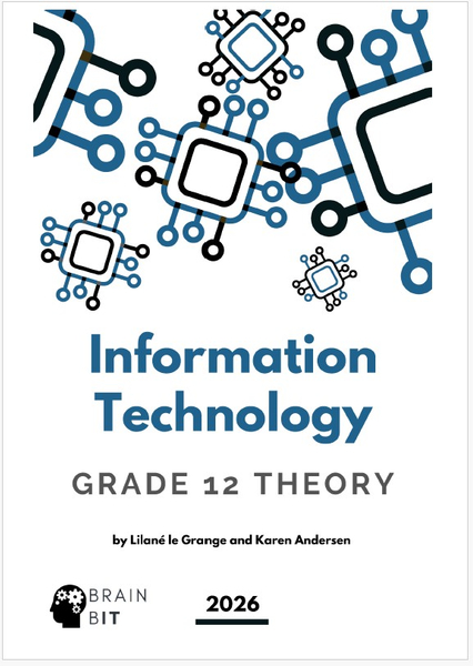 BrainbIT Information Technology Grade 12 Theory