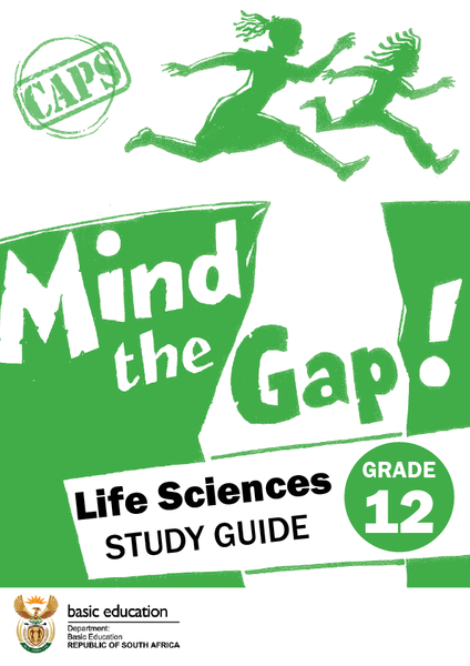 Mind the Gap- Grade 12 Study Guide Life Sciences
