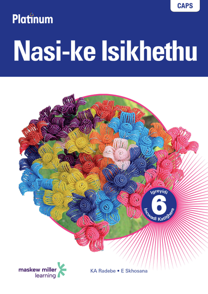 Platinum Nasi-ke Isikhethu (IsiNdebele Home Language) Grade 6 Teacher's Guide ePDF (perpetual licence)