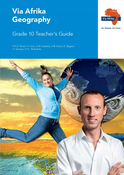 eBook (ePDF): Via Afrika Geography Grade 10 Teacher's Guide