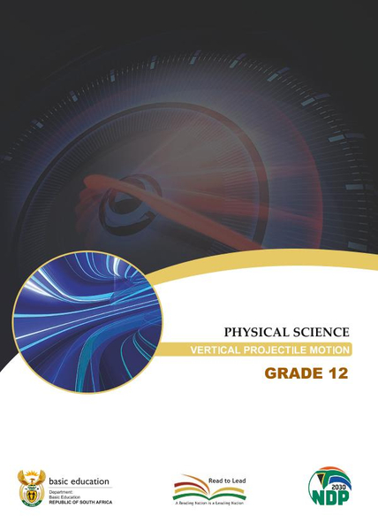 Study Guide: Physical Science - Vertical Projectile Motion Grade 12