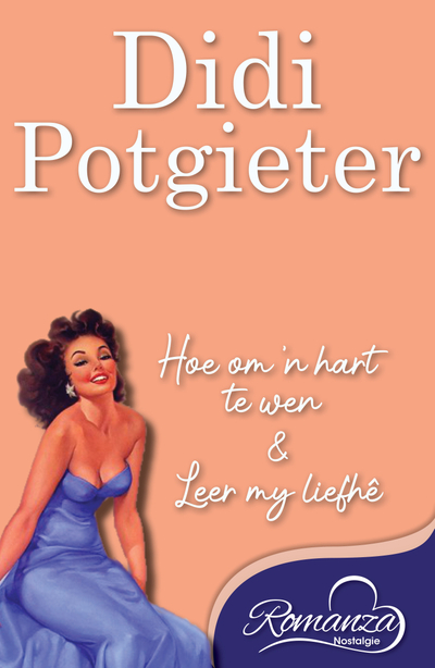 Romanza Nostalgie: Didi Potgieter