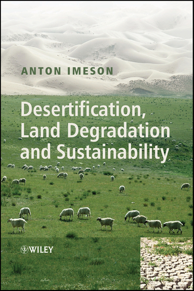 Desertification, Land Degradation and Sustainability