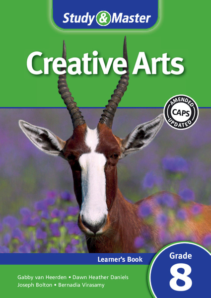 Study & Master Creative Arts Grade 8 Learner's Book (1 year) Enhanced Digital Edition
