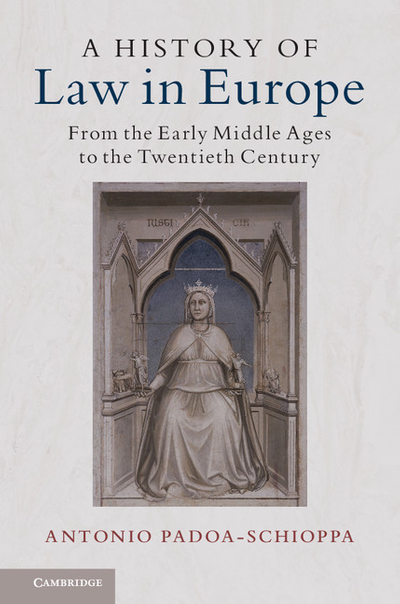 A History of Law in Europe