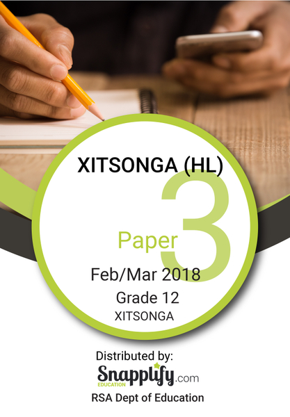 XITSONGA: RIRIMI RA LE KAYA PAPILA RA VUNHARHU Exam Pack - Feb/March 2018