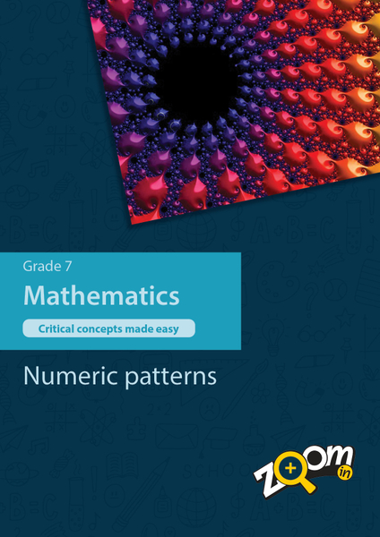 Mathematics  Grade 7 Topic 7: Numeric patterns. Visually rich, interactive content with fun activites and language support.