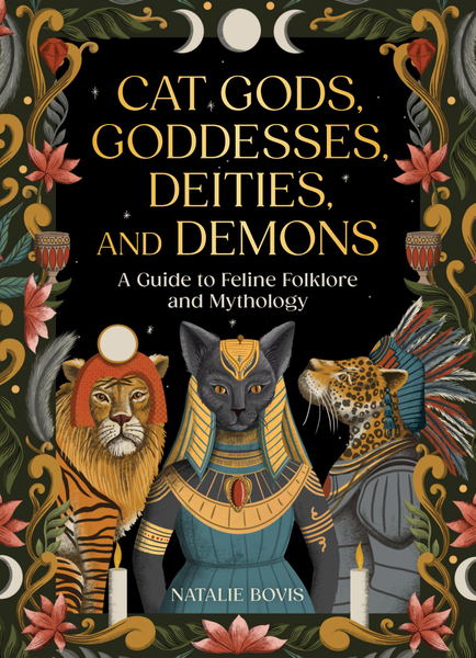 Cat Gods, Goddesses, Deities, and Demons