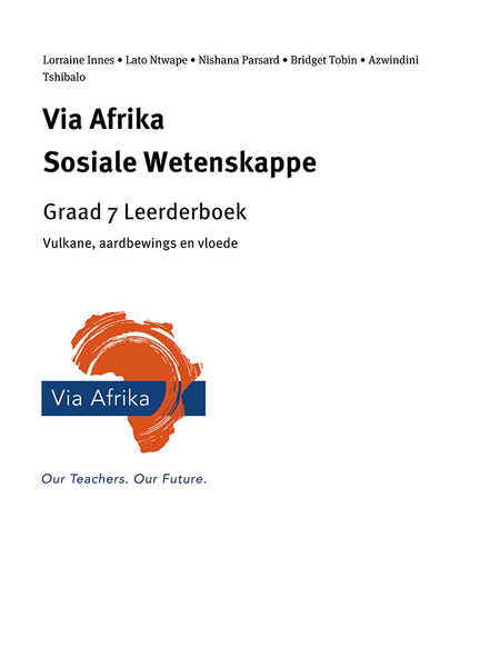 eBoek Enkel Onderwerp ePub vir tablette: Via Afrika Sosiale Wetenskappe Graad 7: Vulkane, aardbewings en vloede