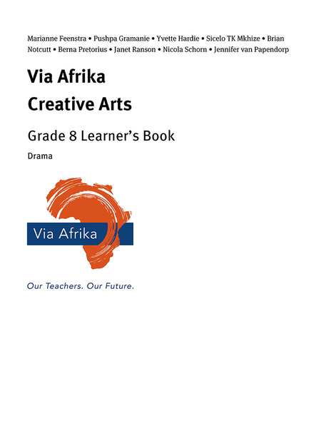 eBook Single topic ePub for Tablets: Via Afrika Creative Arts Grade 8 Learner's Book: Drama