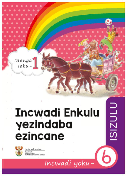 Incwadi Enkulu yezindatshana Incwadi yoku- 6 (IBanga loku-1)
