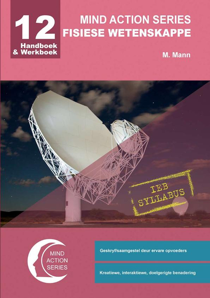 MIND ACTION SERIES Fisiese Wetenskappe Gr 12 Handboek & Werkboek IEB PDF (3 year licence)