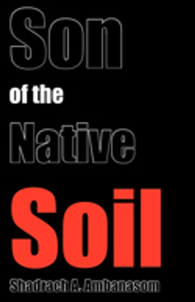 Son of the Native Soil