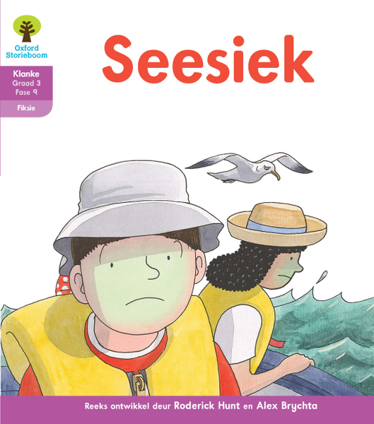 Oxford Storieboom Klanke Fiksie Boek 5: Graad 3 Fase 9 Seesiek