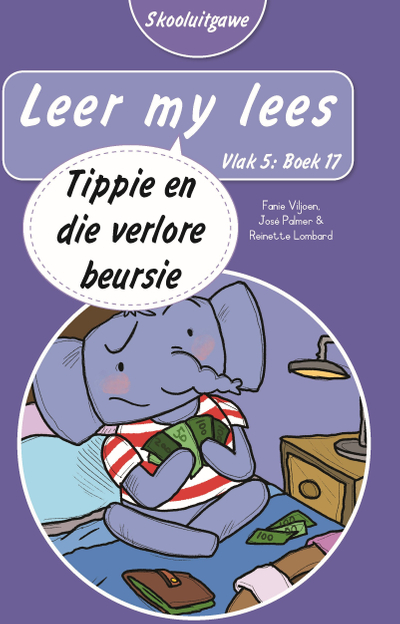 Leer my lees (Vlak 5 Boek 17): Tippie en die verlore beursie (Skooluitgawe)