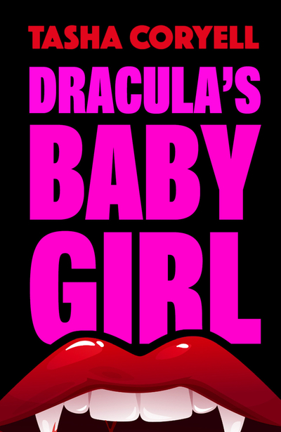 Dracula’s Baby Girl