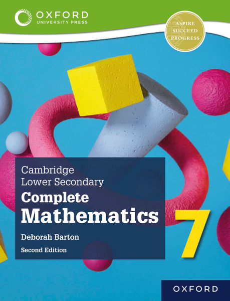 Cambridge Lower Secondary Complete Mathematics 7: Student Book (Second Edition)