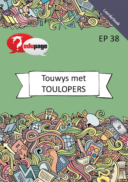 Touwys met Toulopers Leerderboek