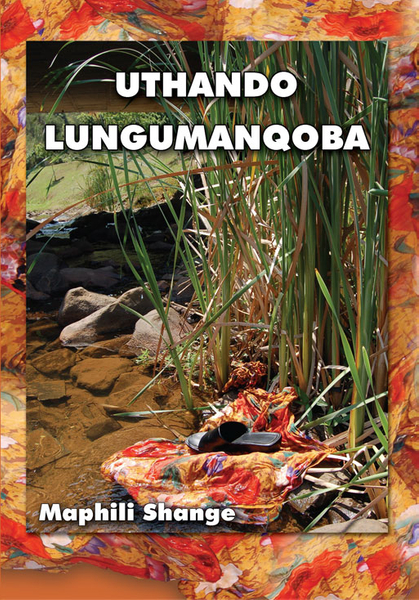 UTHANDO LUNGUMANQOBA