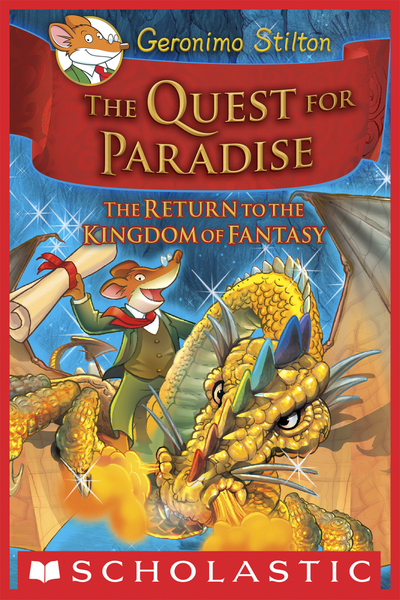 The Quest for Paradise (Geronimo Stilton and the Kingdom of Fantasy #2)