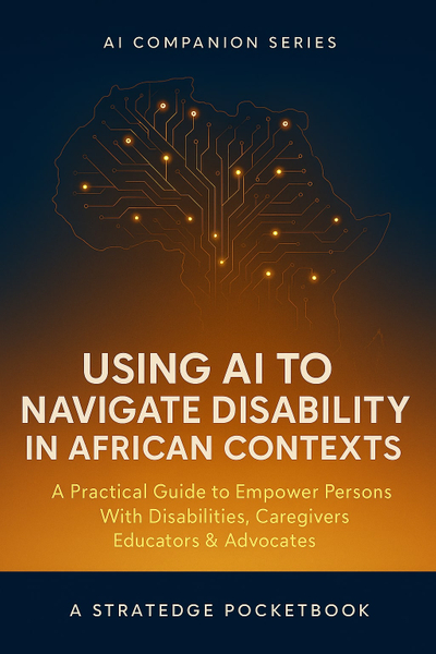 Using AI to Navigate Disability in African Contexts