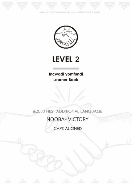 isiZULU FIRST ADDITIONAL LANGUAGE LEVEL-2 learner book