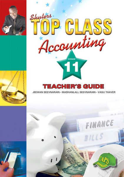 Top Class Accounting Grade 11 Teacher's Guide Lifetime License