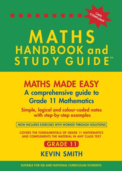 Maths Handbook and Study Guide Grade 11_1Yr Licence