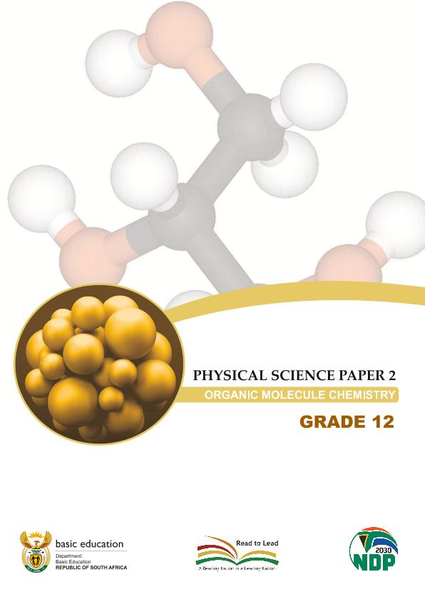 Study Guide: Physical Science - Organic Molecule Grade 12