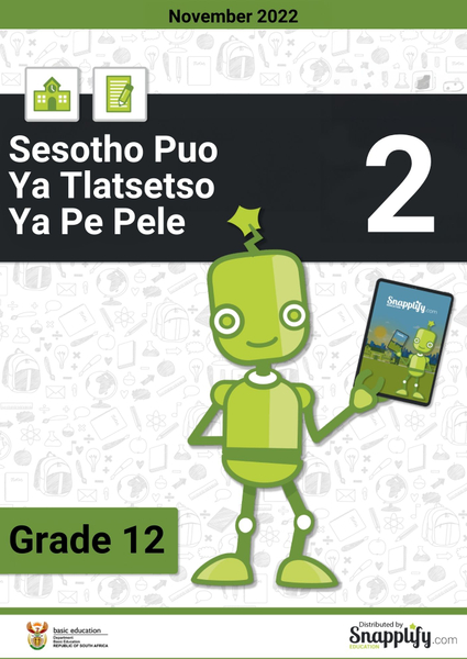 Sesotho Puo Ya Tlatsetso Ya Pe Pele Paper 2 Kerete 12 Pudungwana 2022
