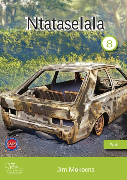 Ntataselala Gr 8 (HL) Sesotho Novel (CAPS)
